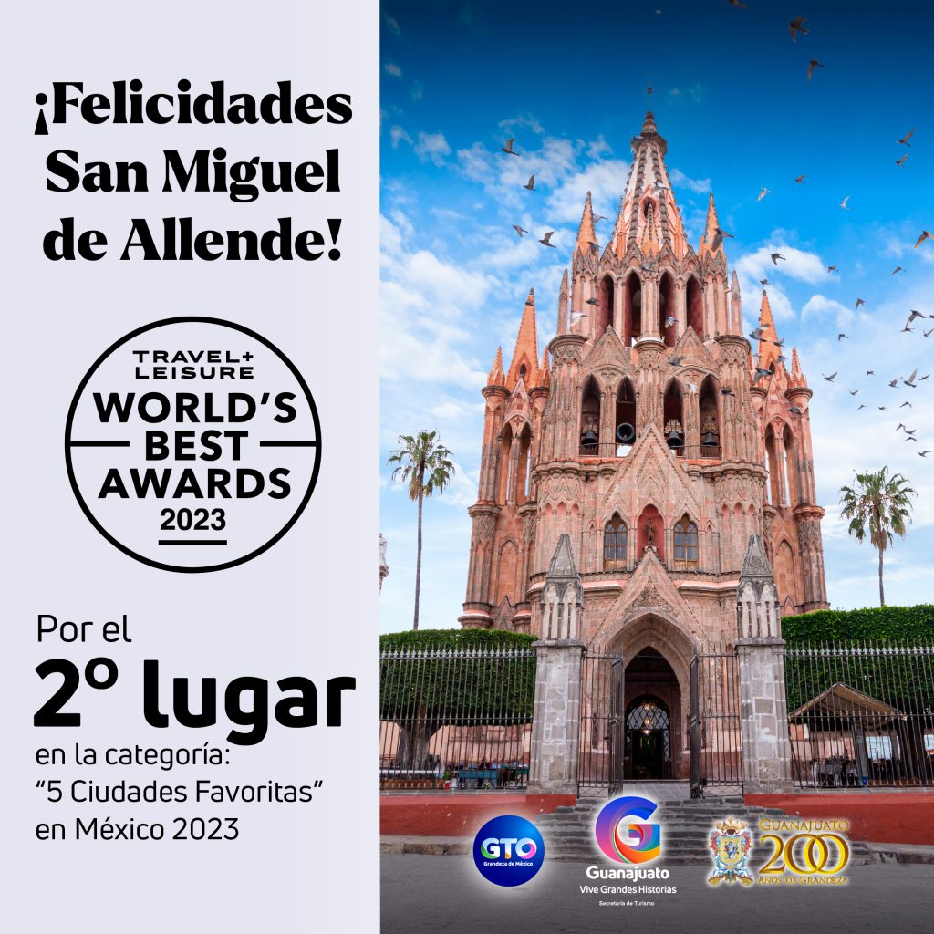 San Miguel de Allende es uno de los destinos favoritos de los lectores de Travel + Leisure.