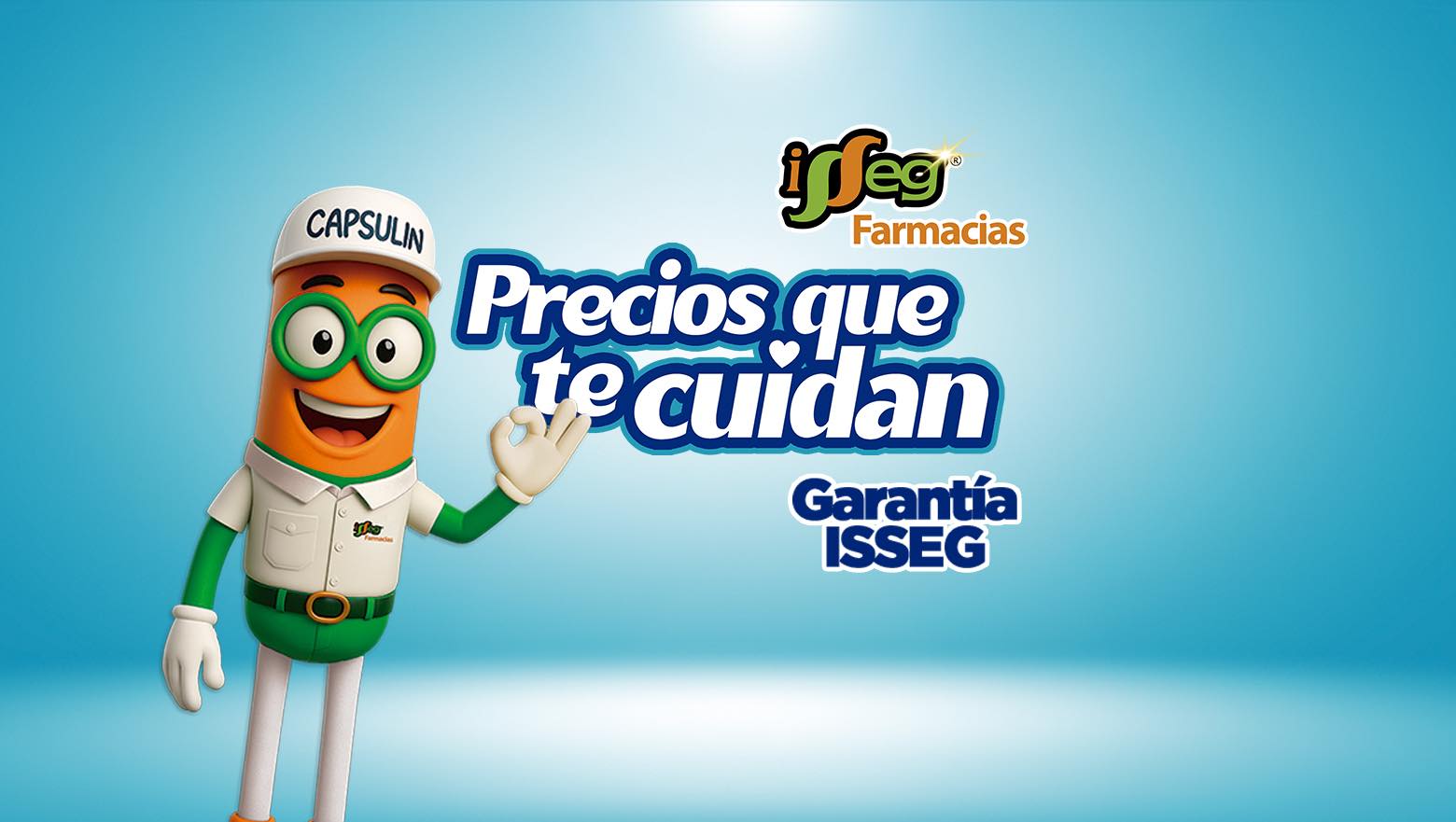 Farmacias ISSEG presenta “Precios que te Cuidan” con la nueva Garantía ISSEG