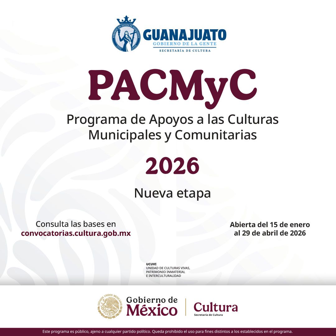 Últimos días para aplicar a la convocatoria PACMyC Guanajuato 2026