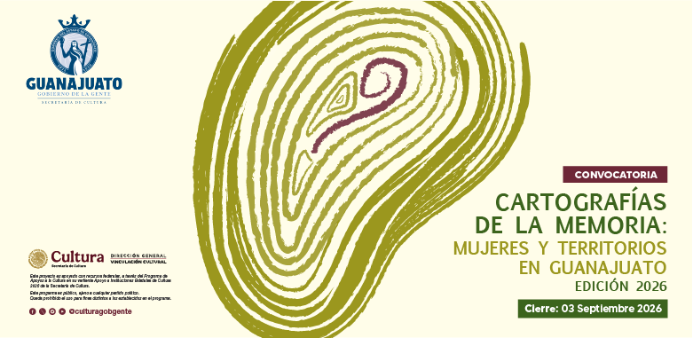 Convoca Secretaría de Cultura a mujeres y colectivas a convertir sus historias en memoria de Guanajuato